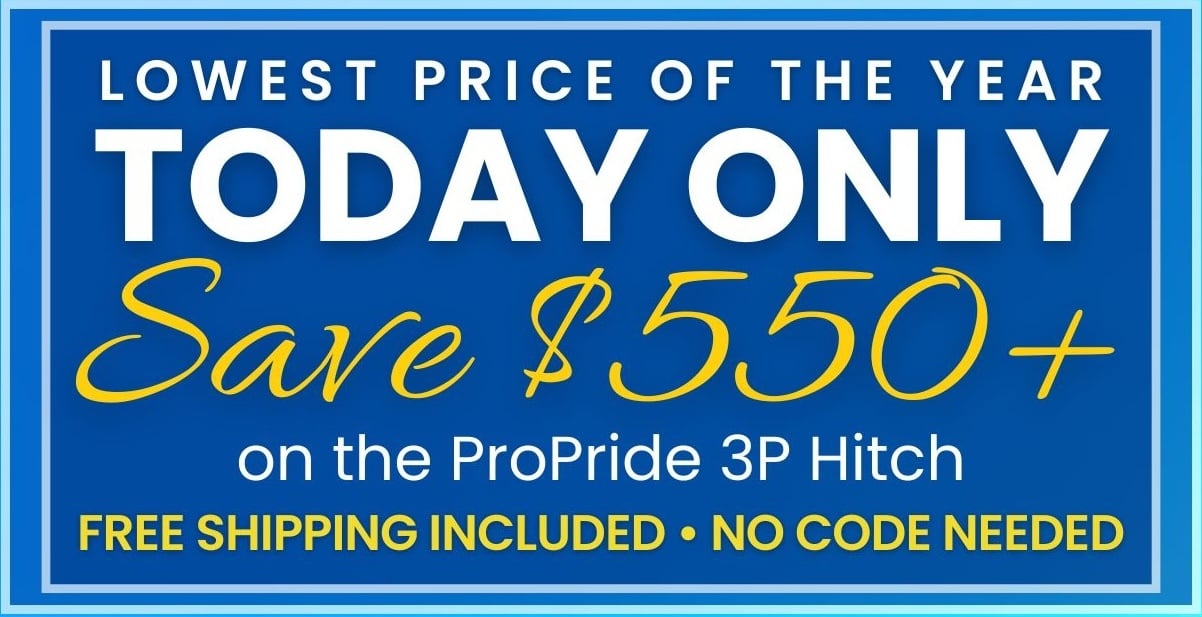 Save $550+ on your ProPride 3P hitch.
